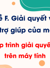 Bài 18. Lập trình giải quyết bài toán trên máy tính